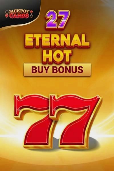 27 Eternal Hot Buy Bonus slot at Betwest Casino